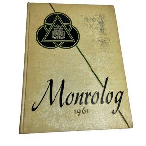Monroe High School 1961 Yearbook Rochester New York Monrolog Hardcover u